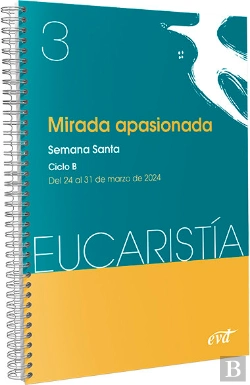 Bertrand.pt - Mirada Apasionada (Eucaristia Nº 3/2024)