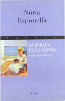 Mirada De La Gavina, La