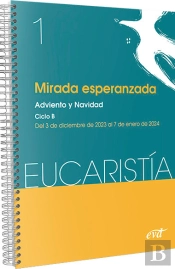 Mirada Esperanzada (Eucaristia Nº 1/2024)