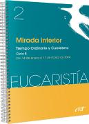 Mirada Interior (Eucaristia Nº 2/2024)