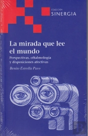 Mirada Que Lee El Mundo,La