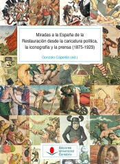 Miradas A La España De La Restauracion Desde La Caricatura P
