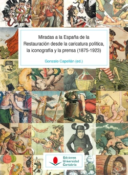 Bertrand.pt - Miradas A La España De La Restauracion Desde La Caricatura P