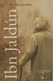 Miradas Españolas Sobre Ibn Jaldun