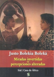 Miradas Invertidas Vs Visiones Alteradas