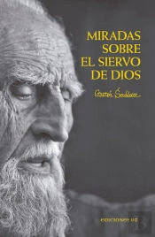 Miradas Sobre El Siervo De Dios