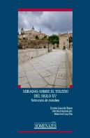 Miradas Sobre El Toledo Del Siglo Xv