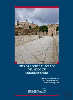 Bertrand.pt - Miradas Sobre El Toledo Del Siglo Xv
