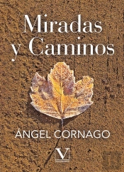 Miradas Y Caminos