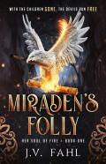 Miraden'S Folly