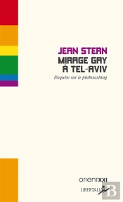 Mirage Gay À Tel Aviv : Enquête Sur Le Pinkwashing