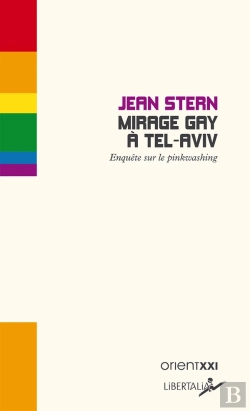 Bertrand.pt - Mirage Gay À Tel Aviv : Enquête Sur Le Pinkwashing