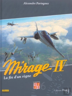 Bertrand.pt - Mirage Iv ; La Fin D'Un Règne