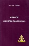 Miragem: Um Problema Mundial