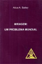 Miragem: Um Problema Mundial