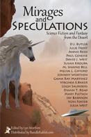 Mirages And Speculations