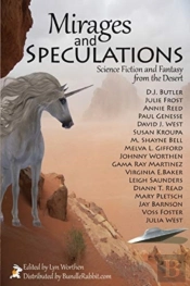 Mirages And Speculations