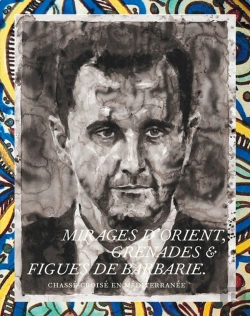 Bertrand.pt - Mirages D'Orient, Grenades Et Figues De Barbarie ; Chassé-Croisé En Méditerranée