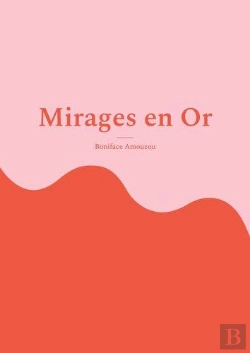 Bertrand.pt - Mirages En Or - Rencontre Du Troisieme Type Avec Des Feymens - Illustrations, Couleur