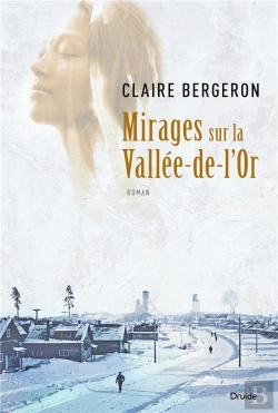 Bertrand.pt - Mirages Sur La Vallée-De-L'Or