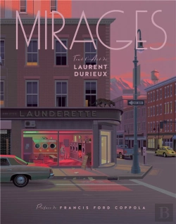 Bertrand.pt - Mirages : Tout L'Art De Laurent Durieux