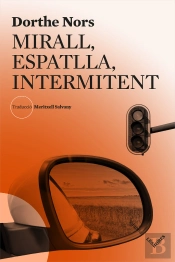 Mirall, Espatlla, Intermitent