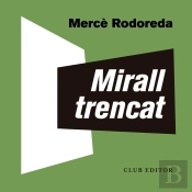 Mirall Trencat