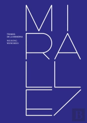 Miralles. Tramas De La Memoria