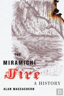 Bertrand.pt - Miramichi Fire
