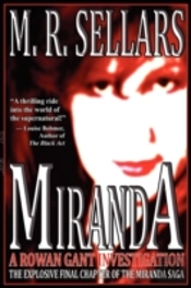 Miranda: A Rowan Gant Investigation