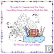 Miranda The Mermaid And The Magic Something
