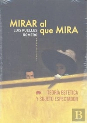 Mirar Al Que Mira