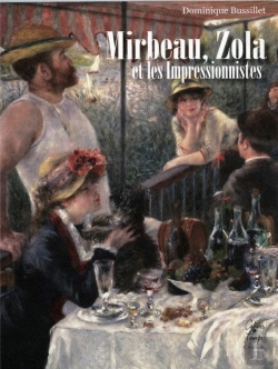 Bertrand.pt - Mirbeau, Zola Et Les Impressionnistes