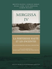 Mirgissa Iv : La Forteresse Haute Et Les Enceintes