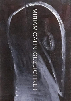 Bertrand.pt - Miriam Cahn - Gezeichnet