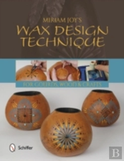 Bertrand.pt - Miriam Joy'S Wax Design Technique