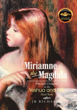 Bertrand.pt - Miriamne The Magdala-The First Chapter I
