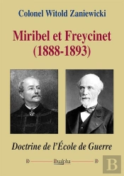 Miribel Et Freycinet (1888-1893)