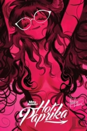 Mirka Andolfo'S Hot Paprika Omnibus
