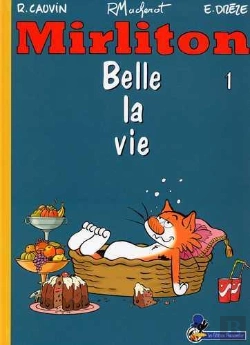 Bertrand.pt - Mirliton T.1 ; Belle La Vie