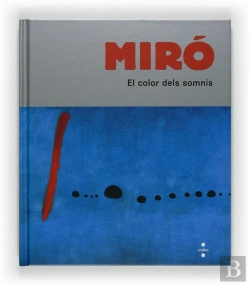 Bertrand.pt - Miró, El Color Dels Somnis