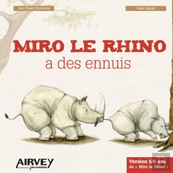 Bertrand.pt - Miro Le Rhino A Des Ennuis