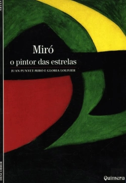 Bertrand.pt - Miró - O Pintor das Estrelas