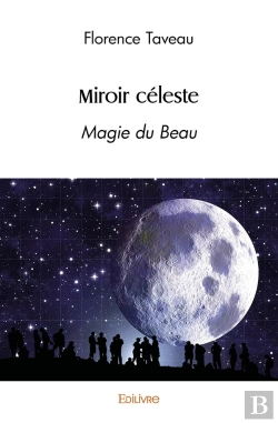 Bertrand.pt - Miroir Céleste : Magie Du Beau