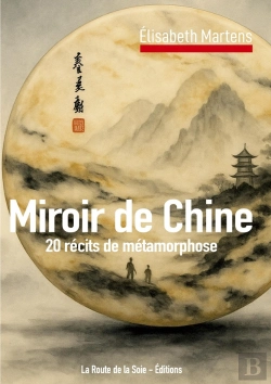 Bertrand.pt - Miroir De Chine : 20 Récits De Métamorphose