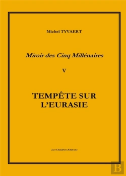 Bertrand.pt - Miroir Des Cinq Millenaires T.5 Tempete Sur L'Eurasie