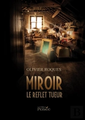 Miroir Le Reflet Tueur