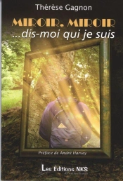 Miroir-Miroir... Dis-Moi Qui Je Suis