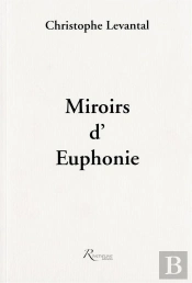 Miroirs D'Euphonie