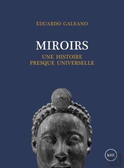 Bertrand.pt - Miroirs : Une Histoire Presque Universelle